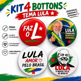 Kit 4 bottons Faz o L - Lula PT