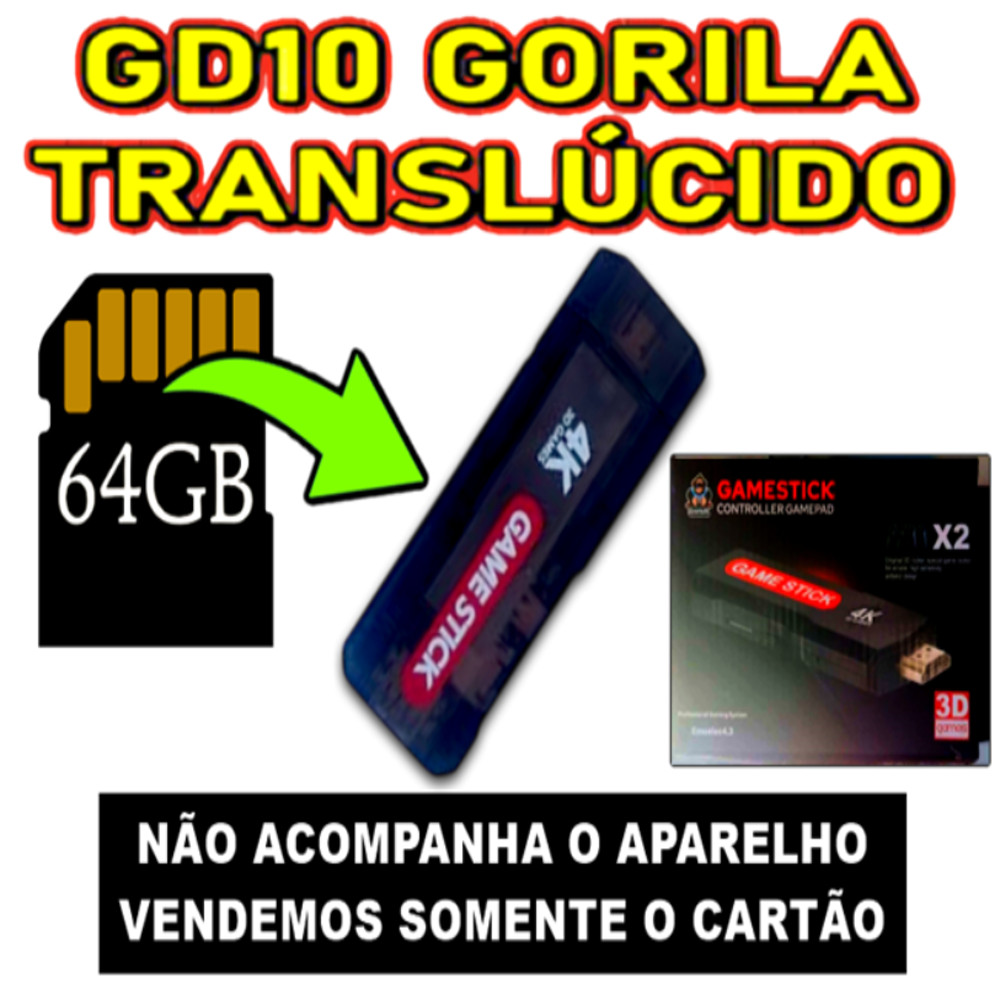 Cartão Reposição 64g GD10 Gorila Translucido Não vendemos o aparelho