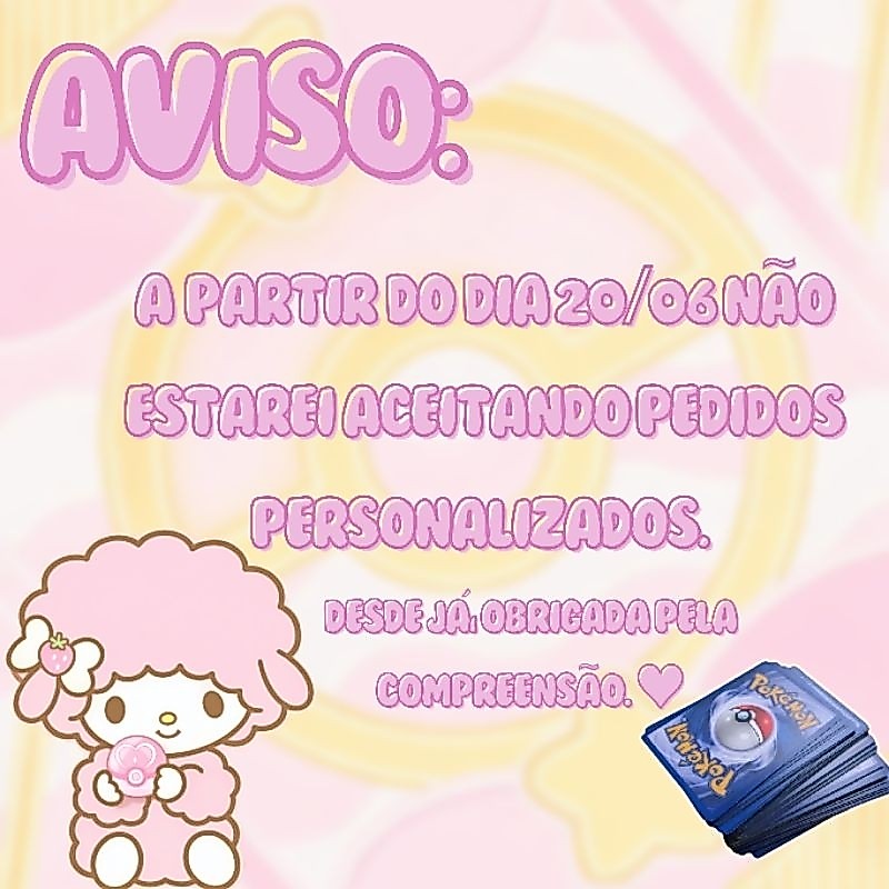 💕Leia a descrição!💕 (juro que futuramente eu volto com os pedidos personalizados🥹)