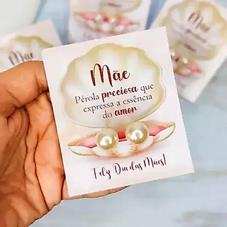 30 Pares de brinco perola +Tag do Dia Das Mães mimo cliente