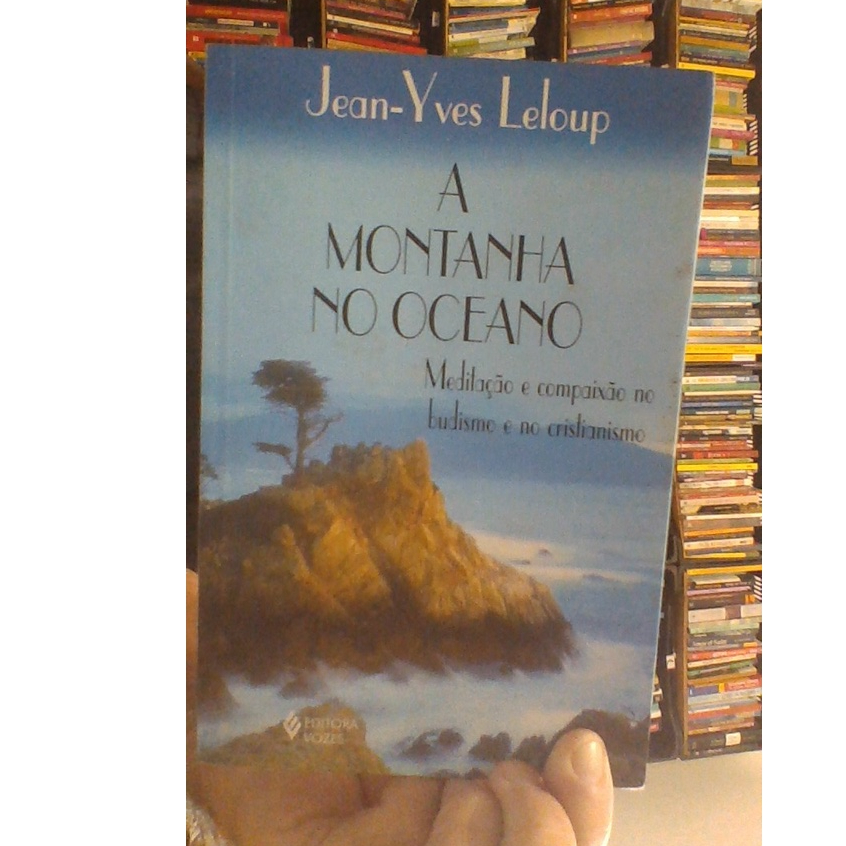 livro a montanha no oceano, Jean-Yves Leloup. ed vozes