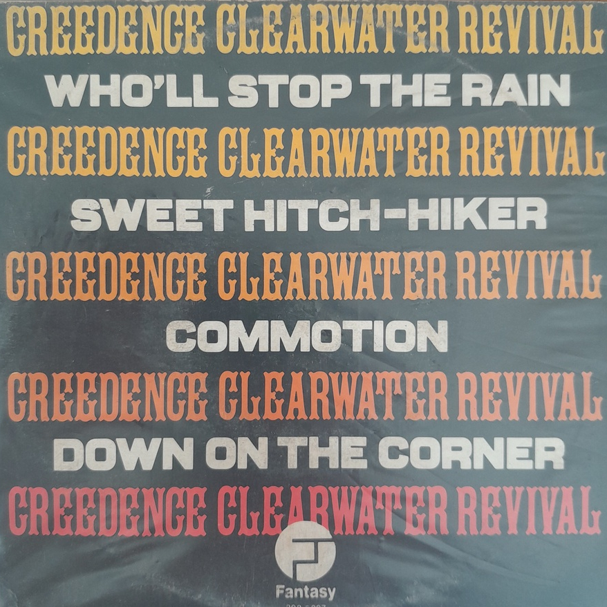 Creedence Clearwater Revival - who´ll stop the rain / Sweet Hitch-Hiker / Commotion / Down on the corner - vinil - compacto 7 polegadas