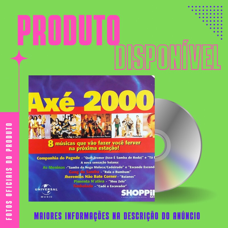 CD (SHOPPING MUSIC) AXÉ 2000! - As Meninas, Timbalada, Gang do Samba, Companhia do Pagode, Pimenta N’ativa