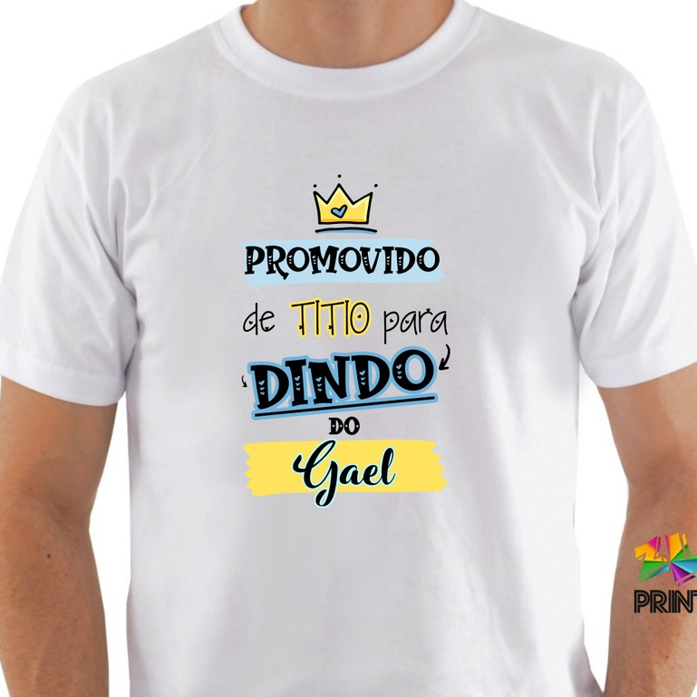 Camiseta Promovido de Titio para Dindo com NOME da criança - Chá de bebê ZLprint