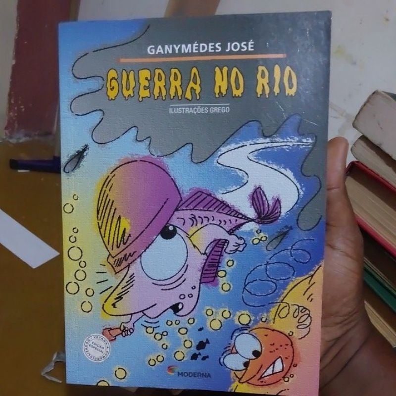 Livro - Guerra no Rio - Ganymédes José