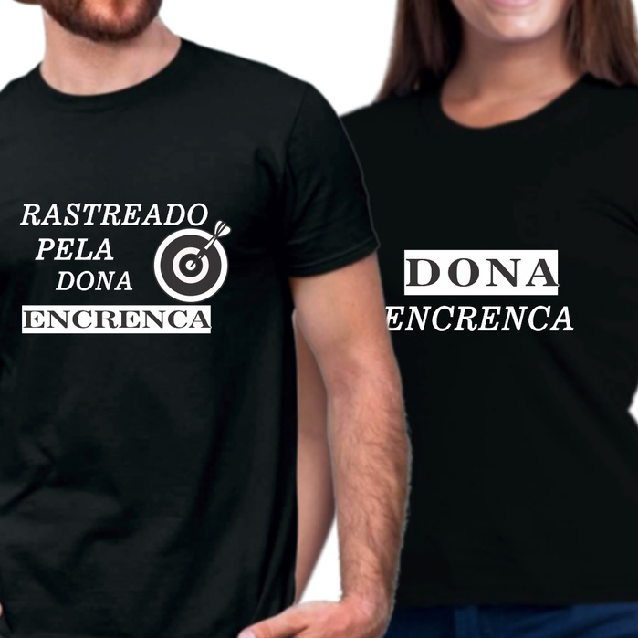 ENVIO IMEDIATO! Conjunto Camisetas Casal (Dona Encrenca) em Oferta na Shopee