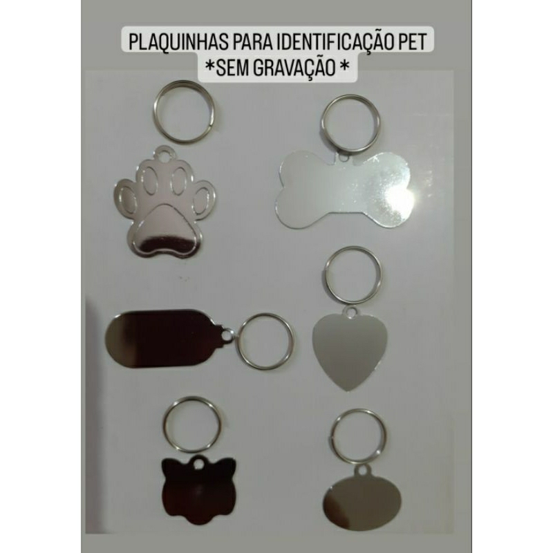 Plaquinha de Identificação Chapinha PET Cachorro/Gato + 01 argolinha (SEM GRAVAÇÃO)