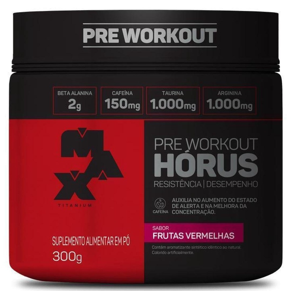 PRE TREINO MAX TITANIUM 300G - PRE WORKOUT HORUS