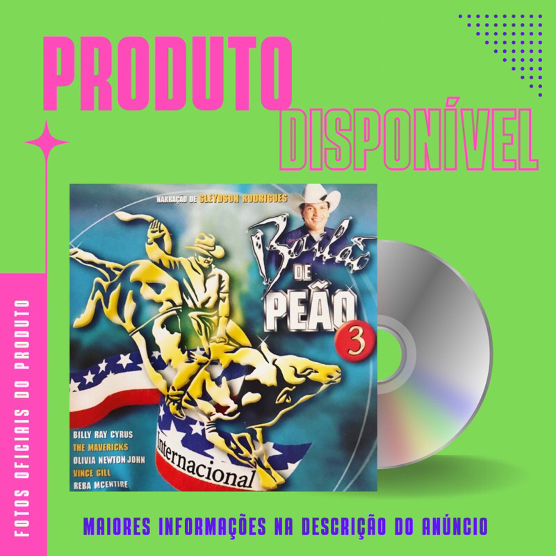 CD BAILÃO DE PEÃO 3 INTERNACIONAL - Billy Ray Cyrus, Olívia Newton John, Vince Gill, Terri Clark, Dolly Parton