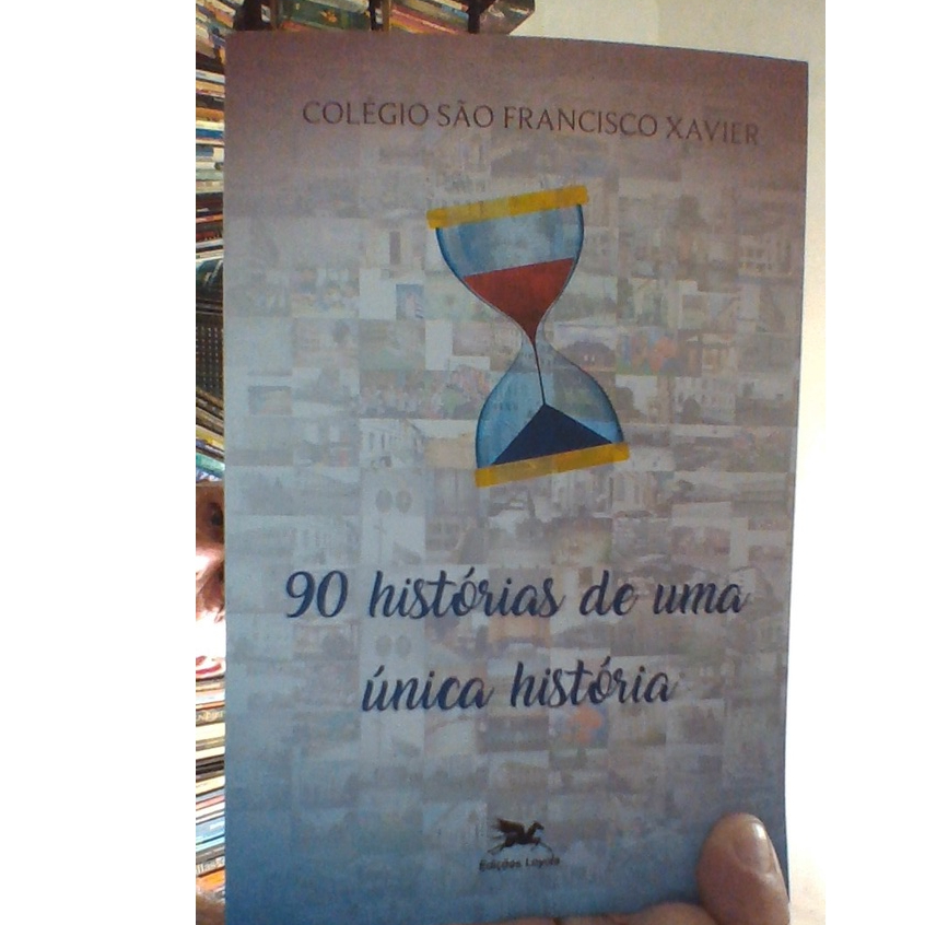 livro 90 histórias de uma única história, Colégio São Francisco Xaviér, ed loyola