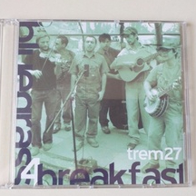 CDr original trem 27 - bluegrass 4 breakfast - ótimo estado mídia e capa