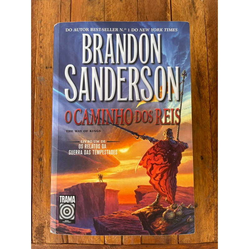 O CAMINHO DOS REIS (LIVRO 1) = BRANDON SANDERSON The Way of Kings Brazil  LACRADO