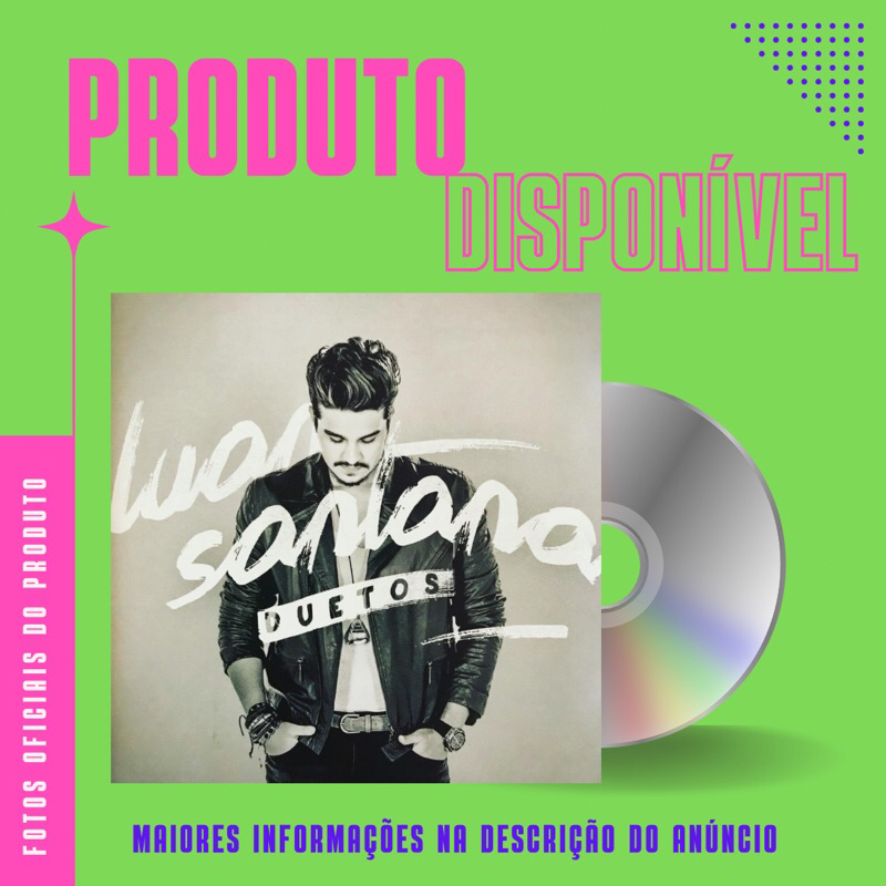 CD LUAN SANTANA - DUETOS (Enrique Iglesias, Maná, Ivete Sangalo, Chitãozinho e Xororó, Zezé Di Camargo e Luciano
