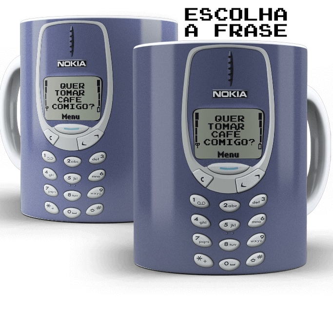 Caneca celular nokia antigo escolha a frase na tela