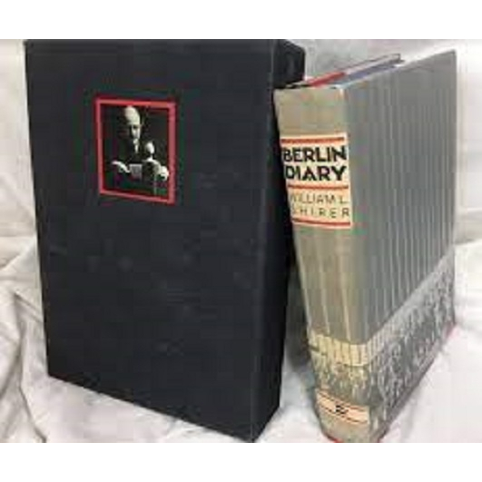 Berlin Diary: The Journal Of A Foreign Correspondent 1934-1941 - William L. Shirer E Joan Paterson (Ilustração) (capa Dura)