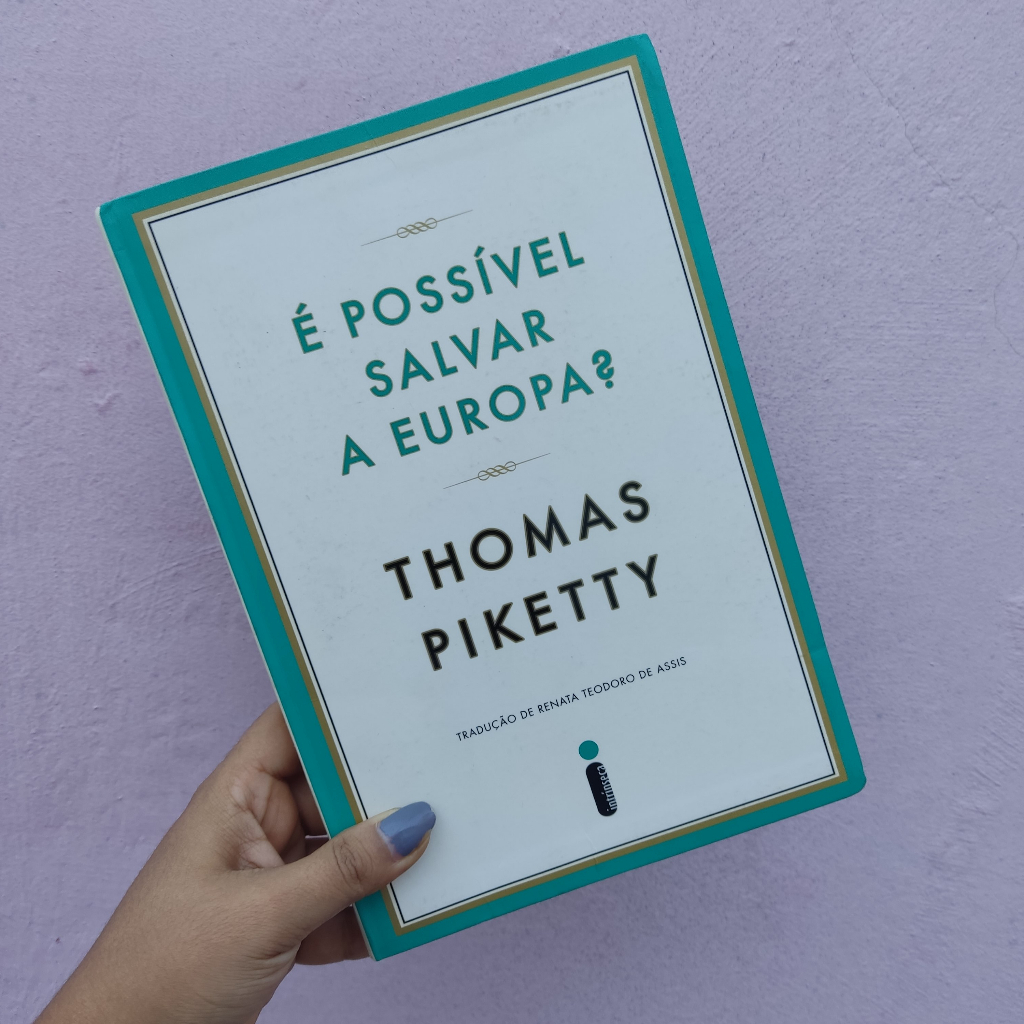 Livro É possível salvar a Europa? - Thomas Piketty