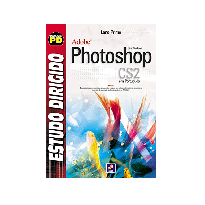 Estudo Dirigido Adobe Photoshop Para Windows Cs2 Em Português - Lane Primo