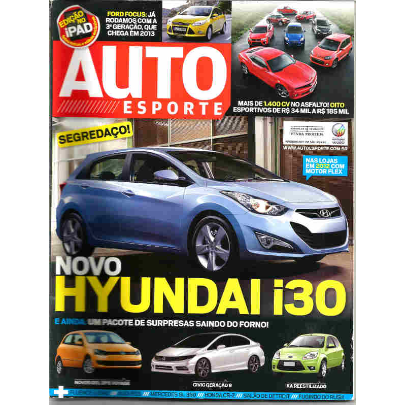 AUTO ESPORTE 549 * i30 * FOCUS * GOL * CIVIC * KA * FLUENCE