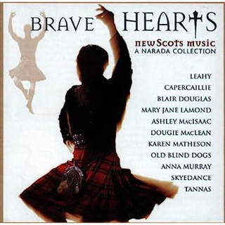 Brave Hearts: New Scots Music, A Narada Collection Vários Artistas (Artista)  Formato: CD de áudio