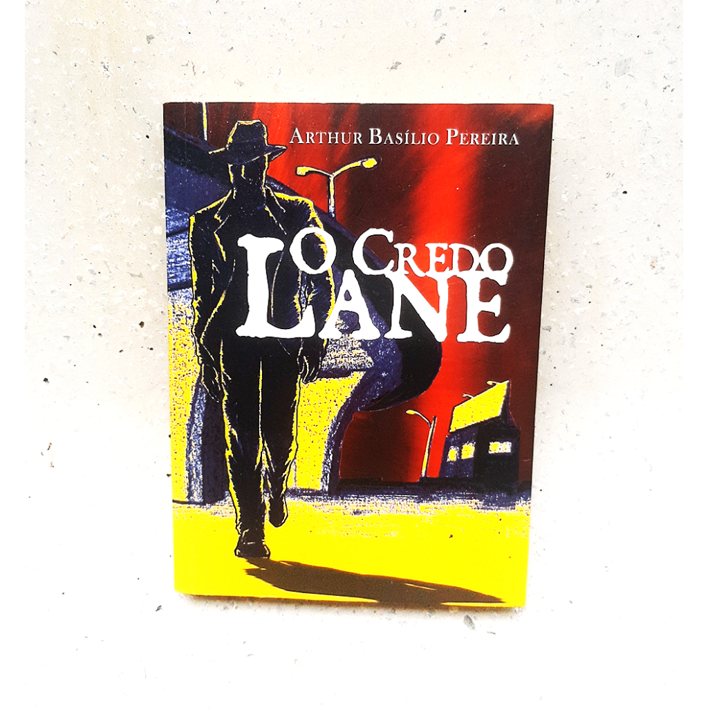 Livro O credo Lane - Arthur Basílio Pereira - Escritor Pernambuco