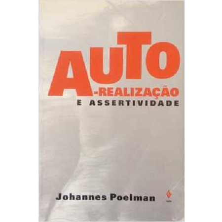 Auto - realização e Assertividade  - Johannes Poelman
