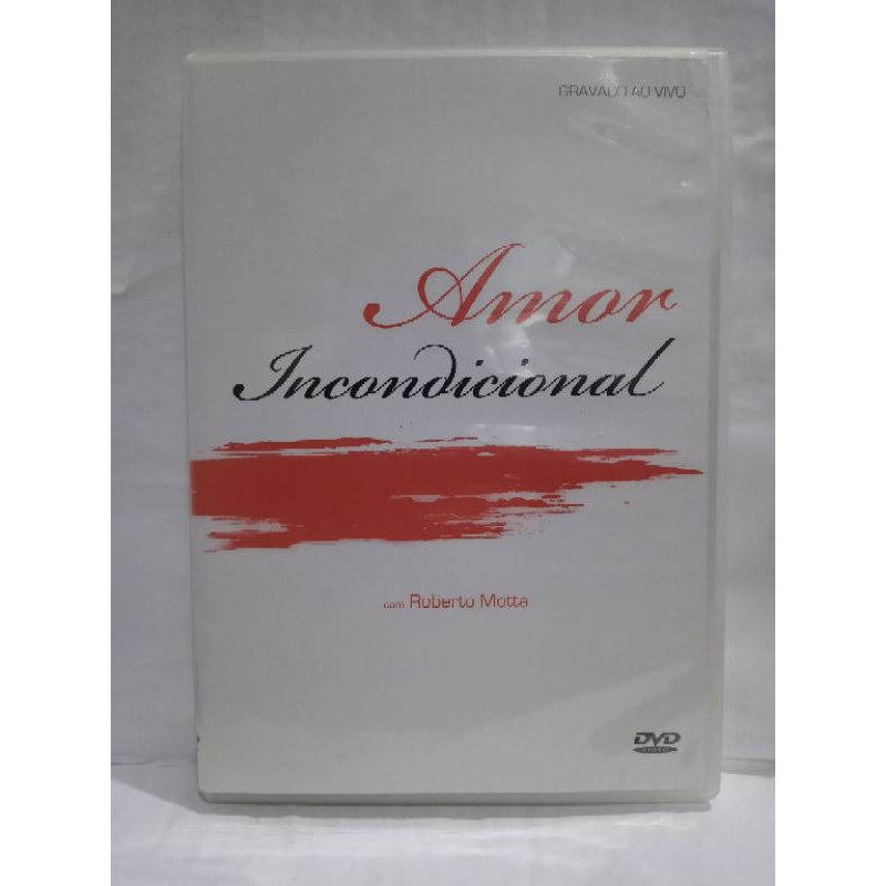 Amor Incondicional com Roberto Motta DVD Original