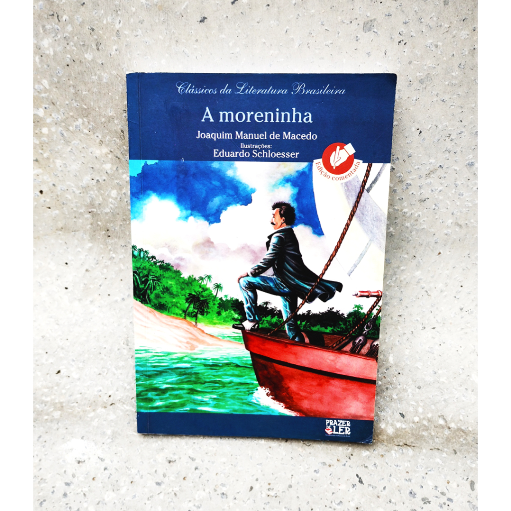 Livro A Moreninha - Joaquim Manuel Macedo & A ilha do tesouro - Edvaldo Arlêgo Romance Clássico Br