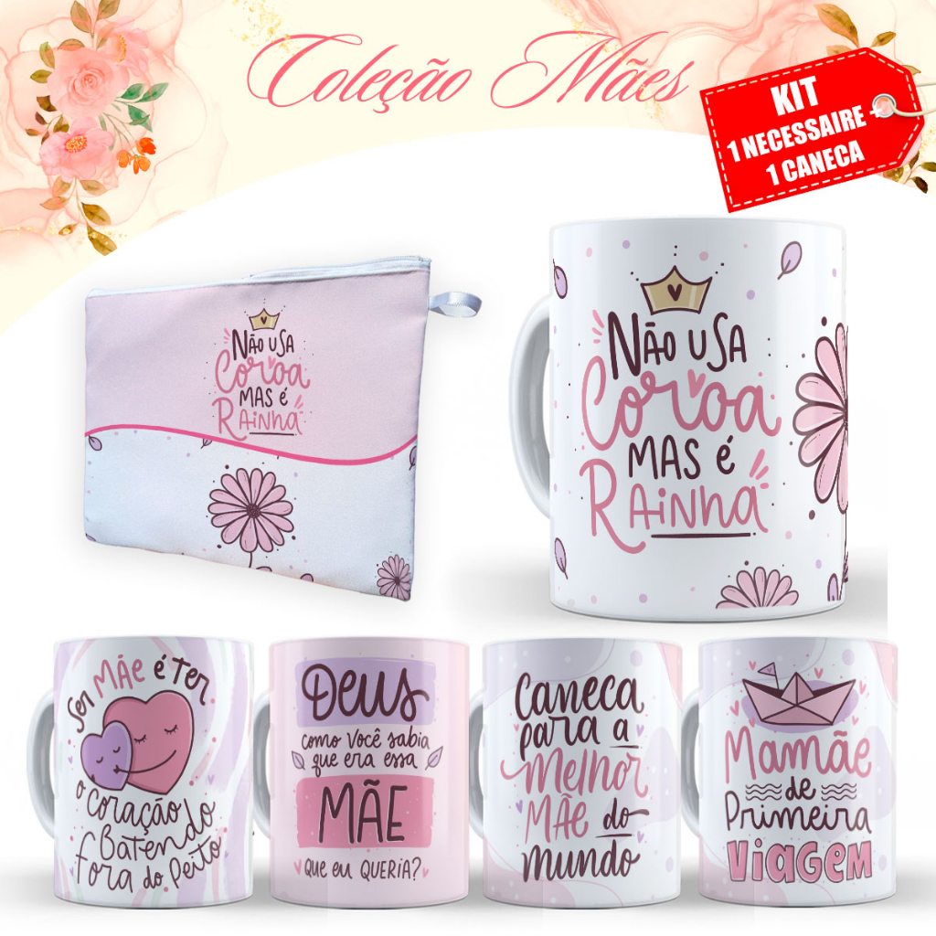 Presente Dia das Mães Kit - Caneca + Necessaire para Lembrancinha Maes Barato - Diversos Modelos