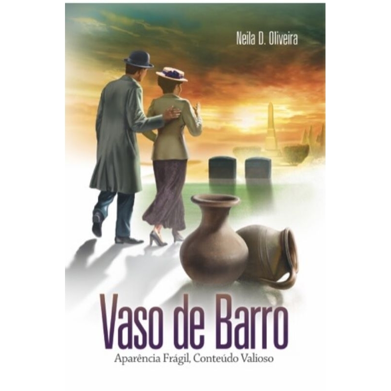 Livro Vaso de Barro - Aparência Frágil, Conteúdo Valioso - CPB