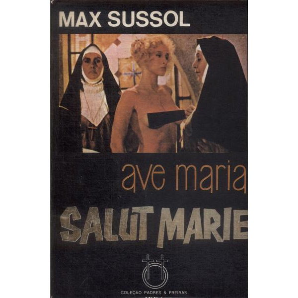 Ave Maria Salut Marie - Max Sussol