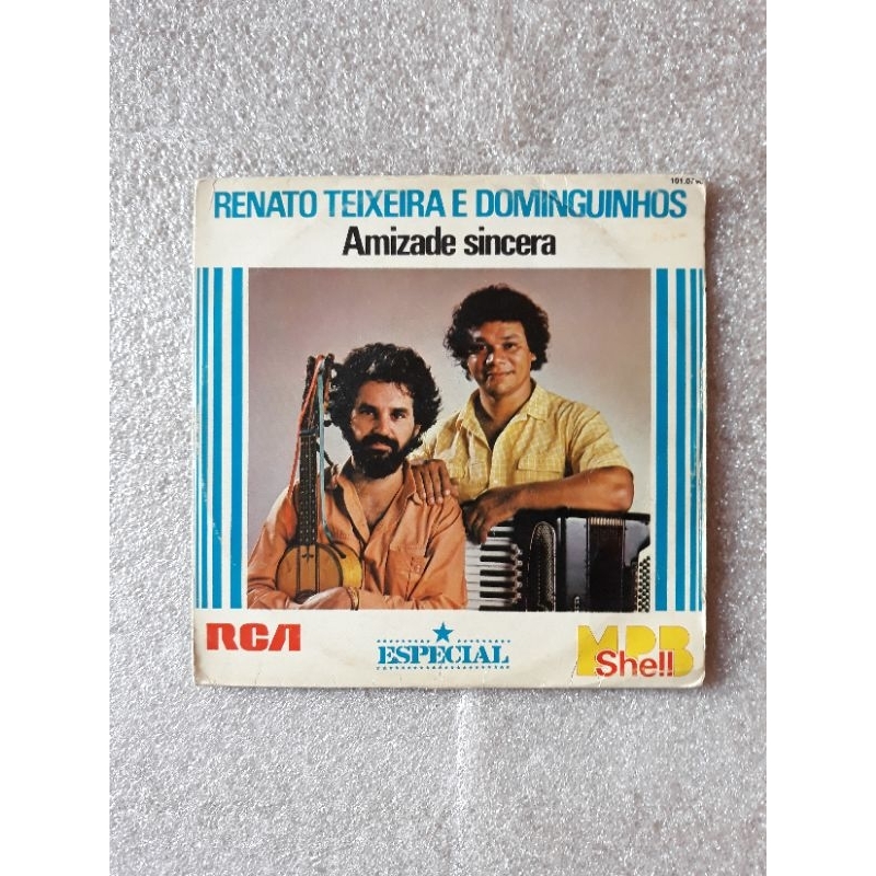 Compacto Renato Teixeira e Dominguinhos - Amizade Sincera 1981