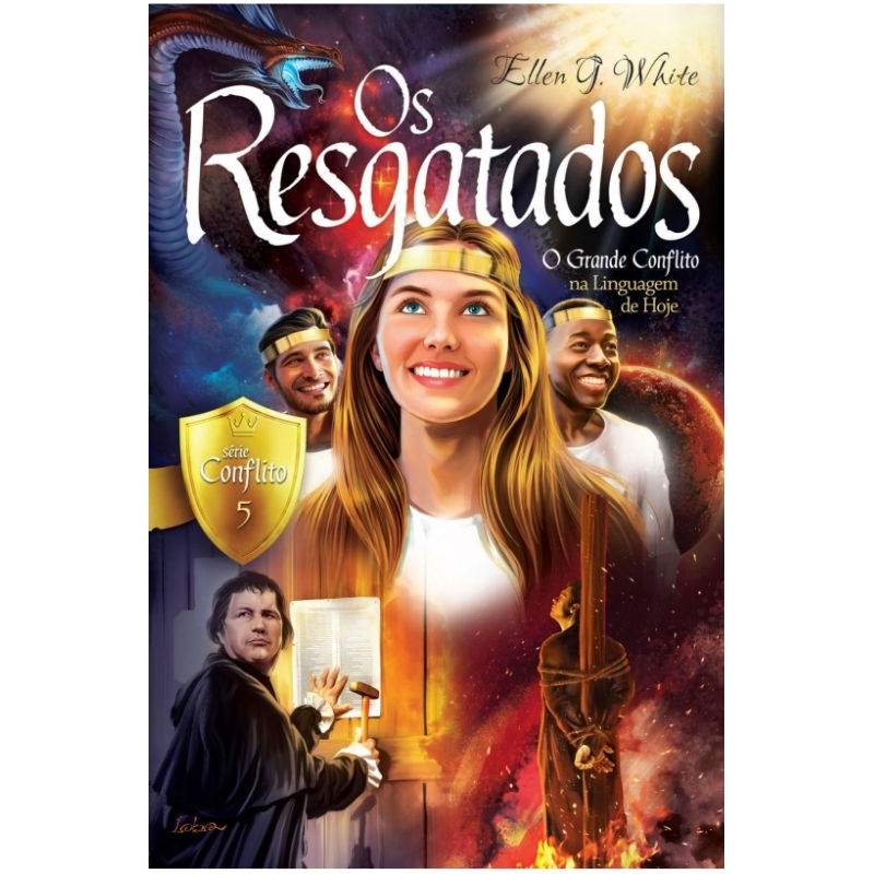 Livro Os Resgatados - Série Conflito (Vol. 5) | O Grande Conflito na Linguagem de Hoje - Ellen G. White - CPB