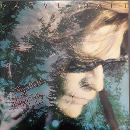 LP Daryl Hall – Three Hearts In The Happy Ending Machine 1986
