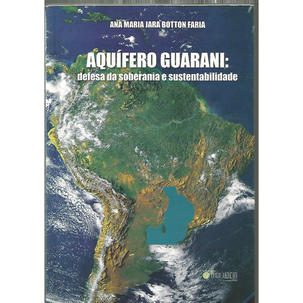 Livro: Aquífero Guarani: defesa da soberania e sustentabilidade