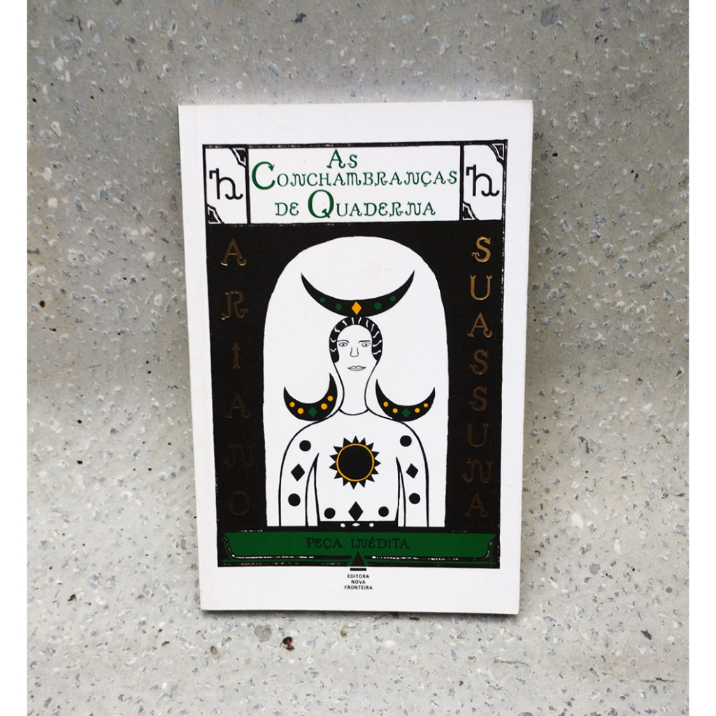 Livro As Conchambranças De Quaderna - Ariano Suassuna . Editora Nova Fronteira Participações S/a, Capa Mole Em Português, 2018