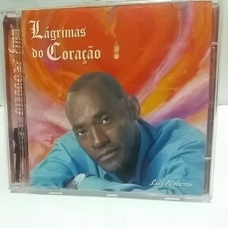 CD LUIZ ROBERTO -LÁGRIMAS DO CORAÇÃO