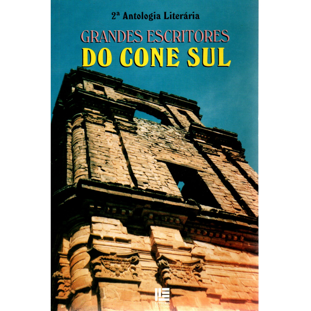 Livro Grandes Escritores Do Cone Sul, 2ª Antologia Literária