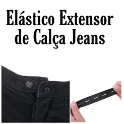 Elástico Extensor de Calça Jeans