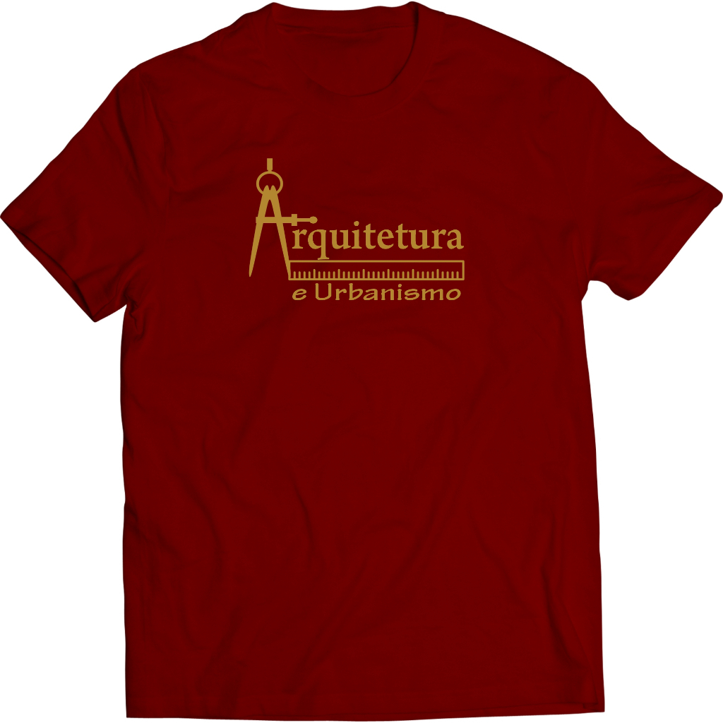 Camiseta Personalizada Curso Arquitetura e Urbanismo 100% Algodão Tamanho P ao G3