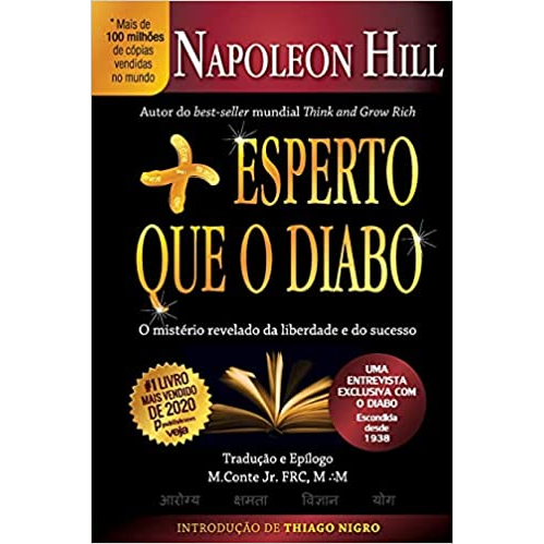 Mais Esperto Que o Diabo - Mais Esperto que o Diabo 2 O Plano de Ação - Napoleon Hill (Tamanho Normal - Não é de Bolso)