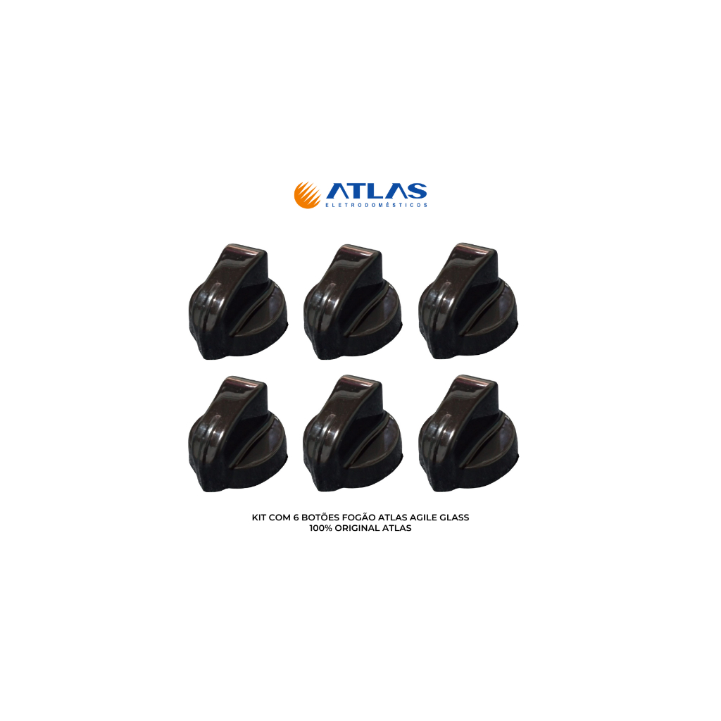 KIT 6 BOTOES FOGÃO ATLAS AGILE GLASS ENVIO IMEDIATO 100% ORIGINAL ATLAS PEÇAS ORIGINAIS ATLAS