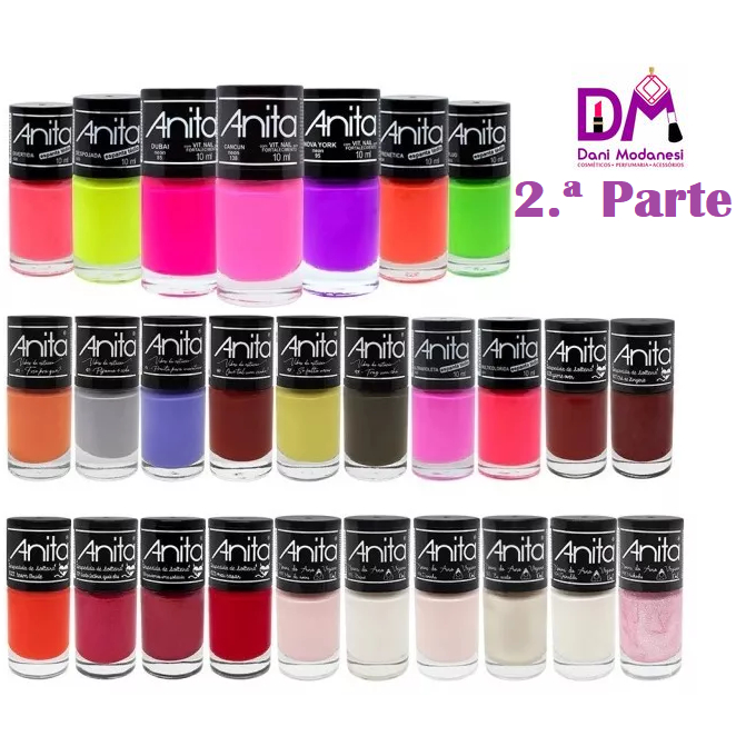 Esmaltes Anita 10 ml - Escolha a sua cor Favorita em Oferta na Shopee