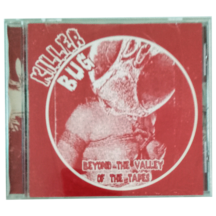 Cd Killer Bug - Beyond The Valley Of The Tapes