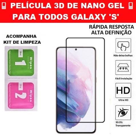 Película 3d De Nano Gel Para Todos Galaxy 's' (com Furo Na Câmera) (funciona A Digital)