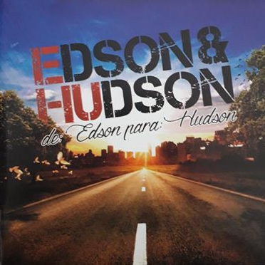 CD Edson & Hudson - De: Edson para: Hudson 2014