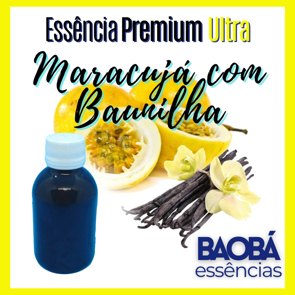 Essência Premium ULTRA Maracujá e Baunilha - LIPOSSOLÚVEL - MIP - 100ml