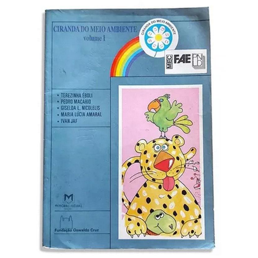Livro Ciranda Do Meio Ambiente Volume 1 - Terezinha Éboli / Pedro Macário / Giselda L. Nicolelis / Maria Lúcia Amaral / Ivan Jaf 1991 s2