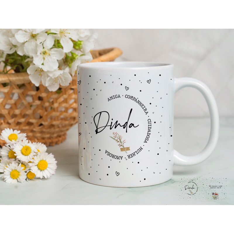 Caneca Para Dinda - Não esqueça o quão especial você é! em Oferta na Shopee