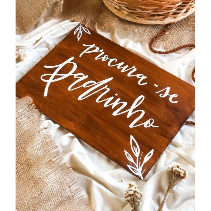 Placa decorativa para casamento Procura-se padrinho(20x30)