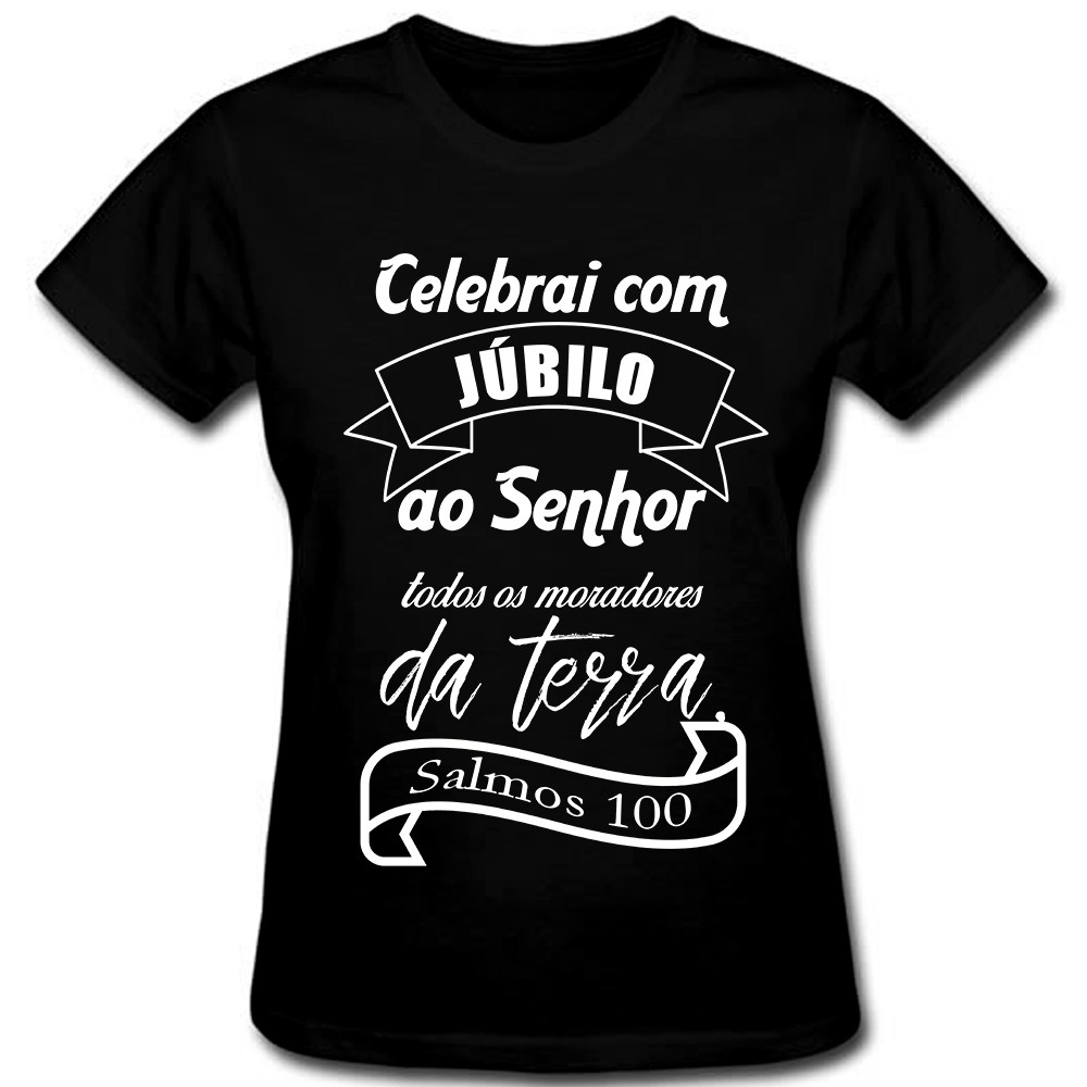Camisa Moda Evangélica Blusa Feminina Moda Góspel Estampada Salmo 100 Camiseta Feminina